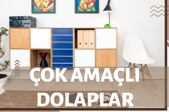 Çok Amaçlı Dolap